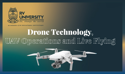 Drone Technology, UAV Operations and Live Flying